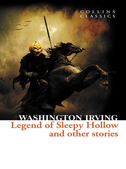 Title details for The Legend of Sleepy Hollow and Other Stories by Washington Irving - Wait list